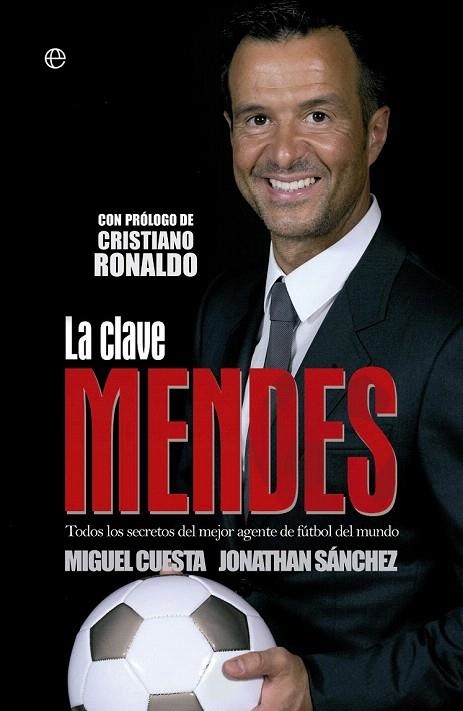 CLAVE MENDES, LA | 9788490602119 | CUESTA, MIGUEL / SÁNCHEZ, JONATHAN | Llibreria La Gralla | Llibreria online de Granollers