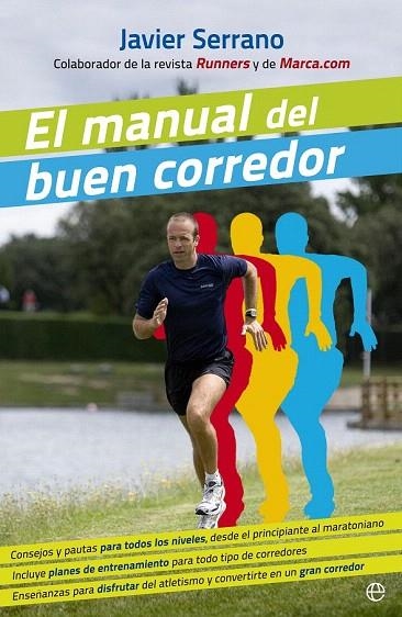 MANUAL DEL BUEN CORREDOR, EL (BOLSILLO) | 9788490602706 | SERRANO, JAVIER | Llibreria La Gralla | Llibreria online de Granollers