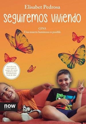 SEGUIREMOS VIVIENDO | 9788494240522 | PEDROSA I DOMÈNECH, ELISABET | Llibreria La Gralla | Llibreria online de Granollers