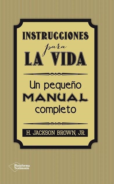 INSTRUCCIONES PARA LA VIDA | 9788416256297 | BROWN JR.; JACKSON | Llibreria La Gralla | Llibreria online de Granollers