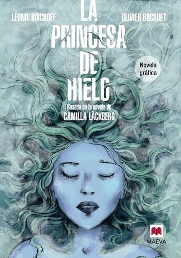 PRINCESA DE HIELO, LA  (NOVELA GRÁFICA) | 9788415893868 | BISCHOFF, LÉONIE/BOCQUET, OLIVIER | Llibreria La Gralla | Llibreria online de Granollers