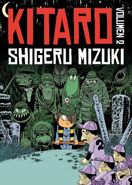 KITARO 2 | 9788415685845 | MIZUKI, SHIGERU | Llibreria La Gralla | Llibreria online de Granollers