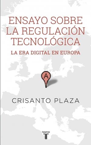 ENSAYO SOBRE LA REGULACIÓN TECNOLÓGICA | 9788430617159 | PLAZA, CRISANTO | Llibreria La Gralla | Llibreria online de Granollers