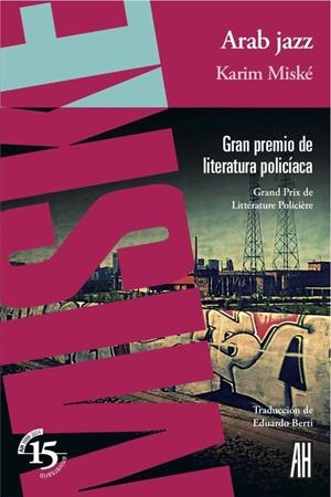 ARAB JAZZ | 9788415851301 | MISKE, KARIM | Llibreria La Gralla | Librería online de Granollers