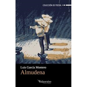ALMUDENA | 9788494295485 | GARCIA MONTERO, LUIS | Llibreria La Gralla | Librería online de Granollers