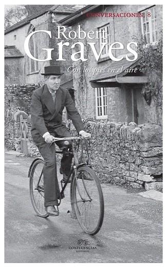 CONVERSACIONES CON ROBERT GRAVES | 9788494329838 | GRAVES, ROBERT | Llibreria La Gralla | Librería online de Granollers