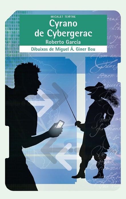 CYRANO DE CYBERGERAC | 9788490263112 | GARCÍA, ROBERTO | Llibreria La Gralla | Llibreria online de Granollers