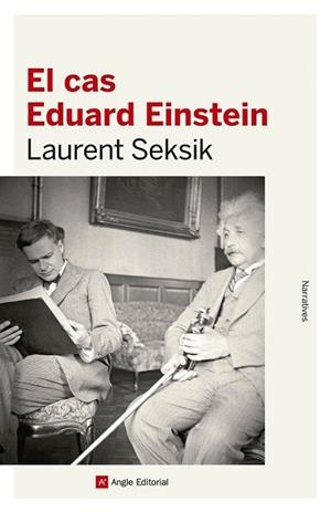 CAS EDUARD EINSTEIN, EL | 9788416139316 | SEKSIK, LAURENT | Llibreria La Gralla | Llibreria online de Granollers
