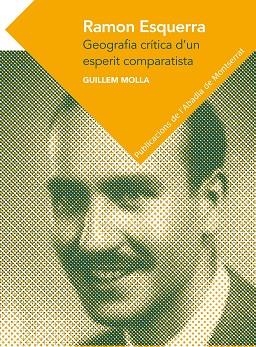RAMON ESQUERRA | 9788498837285 | MOLLA, GUILLEM | Llibreria La Gralla | Librería online de Granollers