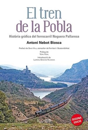 TREN DE LA POBLA, EL | 9788499755472 | NEBOT BIOSCA, ANTONI | Llibreria La Gralla | Llibreria online de Granollers