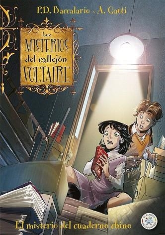 MISTERIO DEL CUADERNO CHINO, EL (LOS MISTERIOS DEL CALLEJÓN VOLTAIRE, 6) | 9788427133846 | BACCALARIO, PIERDOMENICO/GATTI, ALESSANDRO | Llibreria La Gralla | Librería online de Granollers