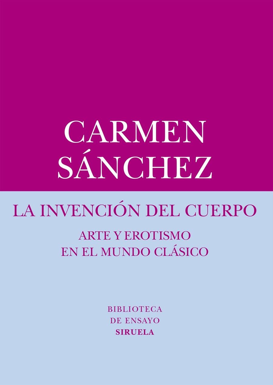INVENCIÓN DEL CUERPO, LA | 9788416280544 | SÁNCHEZ, CARMEN | Llibreria La Gralla | Librería online de Granollers