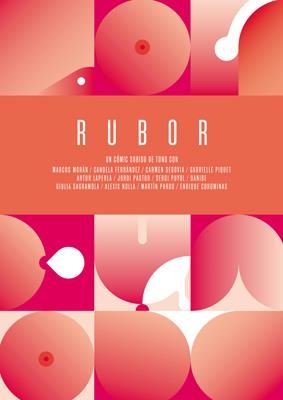 RUBOR | 9788415724896 | PASTOR MÉNDEZ, JORDI/MORÁN POSTIGO, MARCOS/DÍAZ MARTÍNEZ, ARTUR/NOLLA REVERT, ALEXIS/PUYOL MARTÍNEZ, | Llibreria La Gralla | Llibreria online de Granollers