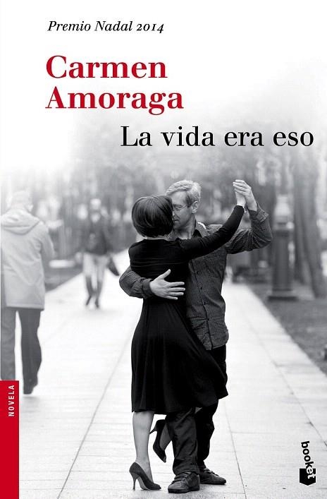VIDA ERA ESO, LA (BOLSILLO) | 9788423348930 | ANORAGA, CARMEN | Llibreria La Gralla | Llibreria online de Granollers