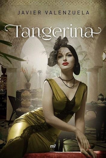 TANGERINA | 9788427041592 | VALENZUELA, JAVIER | Llibreria La Gralla | Llibreria online de Granollers