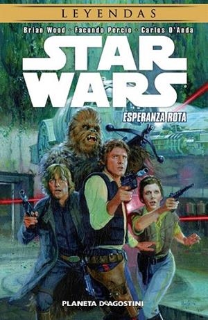 STAR WARS LEYENDAS 4 | 9788416090549 | WOOD, BRIAN / PERCIO, FACUNDO / D'ANDA, CARLOS | Llibreria La Gralla | Librería online de Granollers