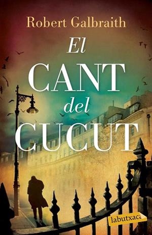 CANT DEL CUCUT, EL (BUTXACA) | 9788499309460 | GALBRAITH, ROBERT | Llibreria La Gralla | Llibreria online de Granollers