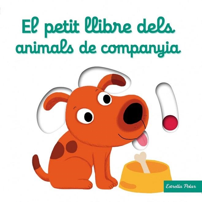 PETIT LLIBRE DELS ANIMALS DE COMPANYIA, EL | 9788490576069 | CHOUX, NATHALIE | Llibreria La Gralla | Librería online de Granollers