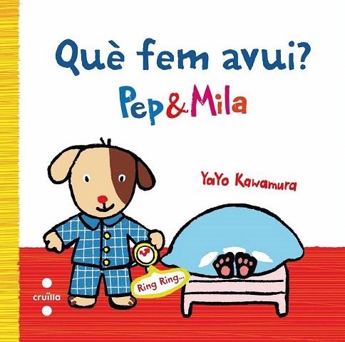 PEP I MILA. QUE FEM AVUI? | 9788466136938 | KAWAMURA, YAYO | Llibreria La Gralla | Librería online de Granollers