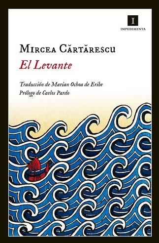 LEVANTE, EL | 9788415979388 | CARTARESCU, MIRCEA | Llibreria La Gralla | Librería online de Granollers