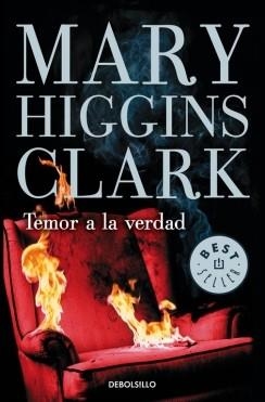 TEMOR A LA VERDAD (BOLSILLO) | 9788490623916 | HIGGINS CLARK, MARY | Llibreria La Gralla | Librería online de Granollers