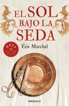 SOL BAJO LA SEDA, EL (BOLSILLO) | 9788490624050 | MARCHAL, ERIC | Llibreria La Gralla | Llibreria online de Granollers