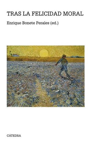 TRAS LA FELICIDAD MORAL | 9788437633596 | BONETE PERALES, ENRIQUE | Llibreria La Gralla | Librería online de Granollers