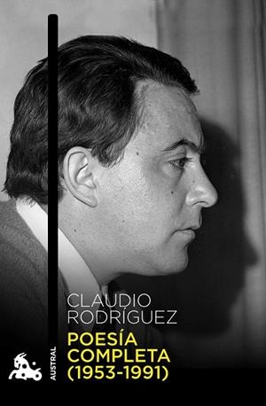 POESÍA COMPLETA (1953-1991) | 9788483839744 | RODRÍGUEZ, CLAUDIO  | Llibreria La Gralla | Llibreria online de Granollers