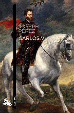 CARLOS V | 9788499984704 | PÉREZ, JOSEPH  | Llibreria La Gralla | Librería online de Granollers