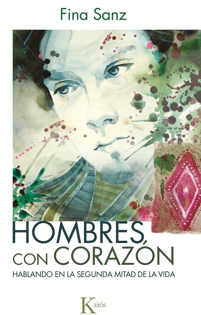 HOMBRES CON CORAZÓN | 9788499884363 | SANZ RAMÓN, FINA | Llibreria La Gralla | Librería online de Granollers