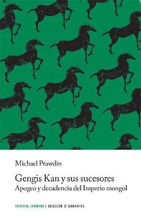 GENGIS KAN Y SUS SUCESORES | 9788426141859 | PRAWDIN, MICHAEL | Llibreria La Gralla | Librería online de Granollers