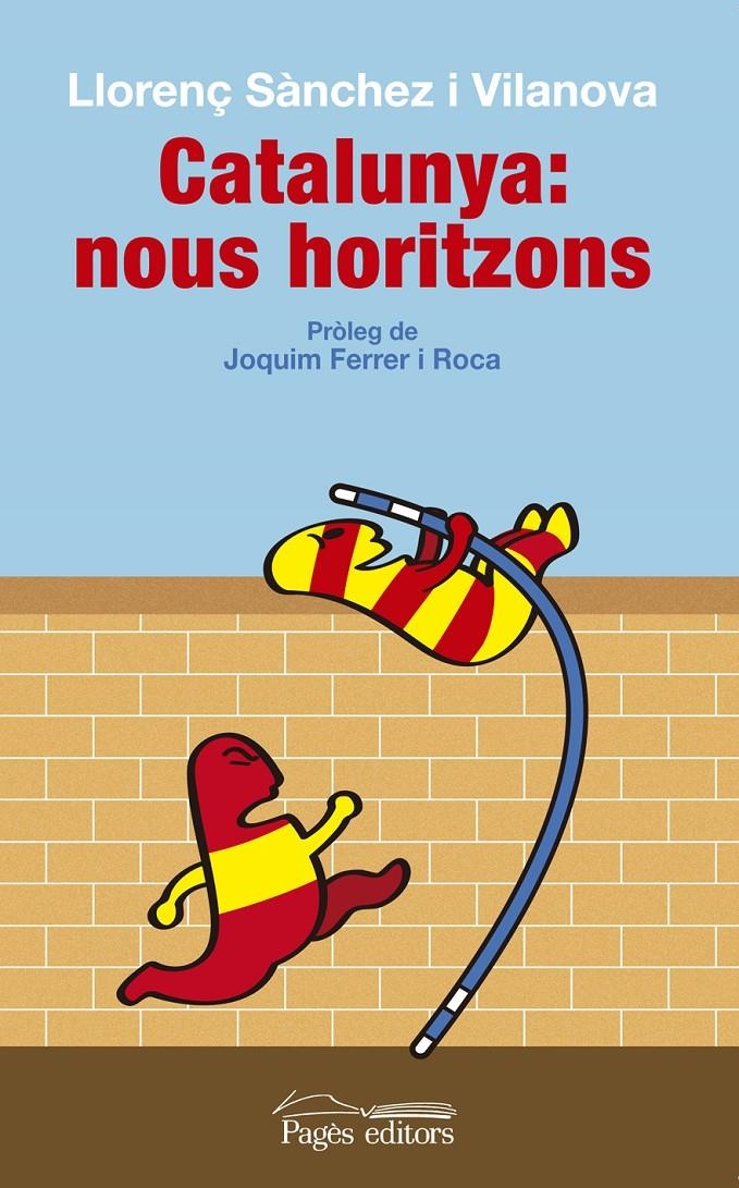 CATALUNYA: NOUS HORITZONS | 9788499755618 | SÀNCHEZ VILANOVA, LLORENÇ | Llibreria La Gralla | Librería online de Granollers