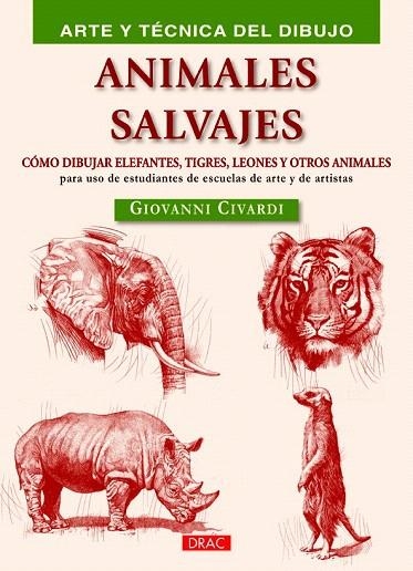 ANIMALES SALVAJES | 9788498744538 | CIVARDI, GIOVANNI | Llibreria La Gralla | Llibreria online de Granollers