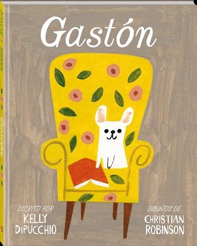 GASTON | 9788494267161 | DIPUCCHIO, KELLY;  ROBINSON, CHRISTIAN | Llibreria La Gralla | Librería online de Granollers