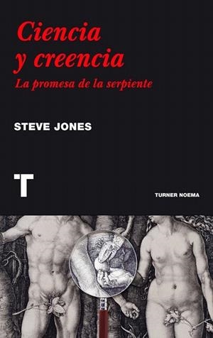 CIENCIA Y CREENCIA | 9788415832249 | JONES, STEVE | Llibreria La Gralla | Librería online de Granollers