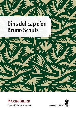 DINS DEL CAP D'EN BRUNO SCHULZ | 9788494353918 | BILLER, MAXIM | Llibreria La Gralla | Librería online de Granollers