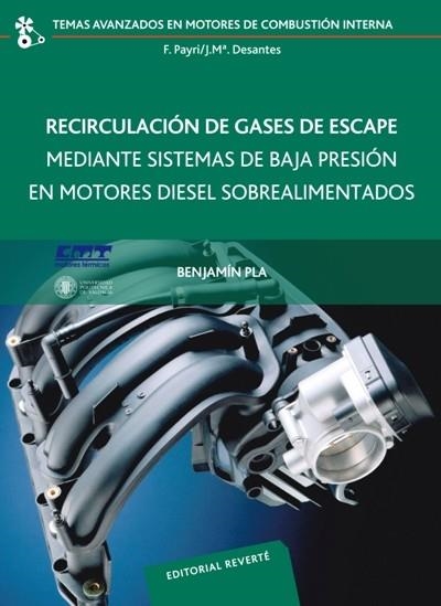 RECIRCULACIÓN DE GASES DE ESCAPE MEDIANTE SISTEMAS DE BAJA PRESIÓN EN MOTORES DI | 9788429147209 | PLA, BENJAMÍN | Llibreria La Gralla | Librería online de Granollers