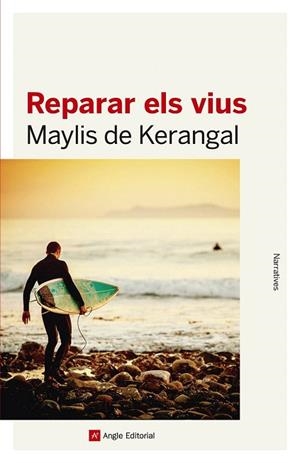 REPARAR ELS VIUS | 9788416139330 | DE KERANGAL, MAYLIS | Llibreria La Gralla | Librería online de Granollers