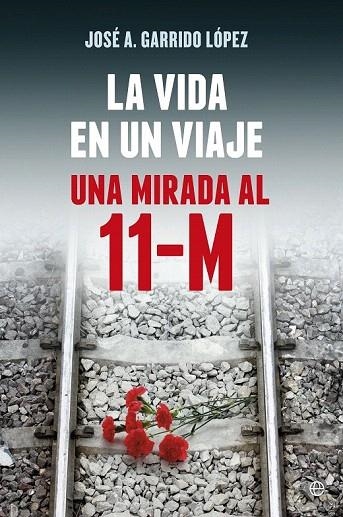 VIDA EN UN VIAJE, LA | 9788490602799 | GARRIDO LÓPEZ, JOSÉ A. | Llibreria La Gralla | Llibreria online de Granollers