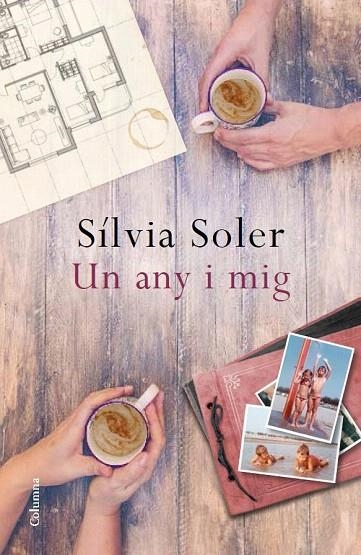 UN ANY I MIG | 9788466419468 | SOLER, SÍLVIA | Llibreria La Gralla | Llibreria online de Granollers