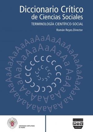 DICCIONARIO CRÍTICO DE CIENCIAS SOCIALES VOL. 1 | 9788496780095 | REYES, ROMÁN (DIRECTOR) | Llibreria La Gralla | Llibreria online de Granollers