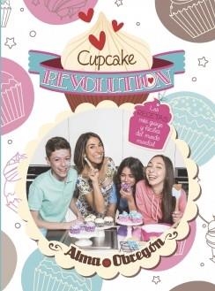 CUPCAKE REVOLUTION | 9788420418681 | OBREGON, ALMA | Llibreria La Gralla | Llibreria online de Granollers