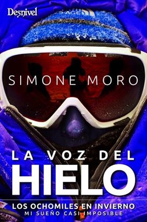VOZ DEL HIELO, LA | 9788498293203 | MORO, SIMONE | Llibreria La Gralla | Llibreria online de Granollers
