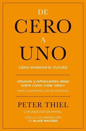 DE CERO A UNO | 9788498753530 | THIEL, PETER | Llibreria La Gralla | Llibreria online de Granollers