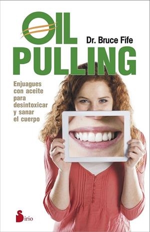 OIL PULLING | 9788416233021 | FIFE, BRUCE | Llibreria La Gralla | Llibreria online de Granollers