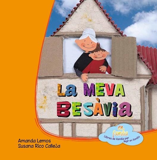 MEVA BESÀVIA, LA | 9788494308222 | LEMOS, AMANDA; RICO CALLEJA, SUSANA | Llibreria La Gralla | Llibreria online de Granollers