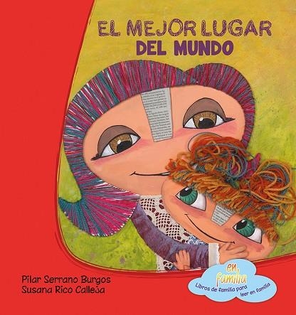 MEJOR LUGAR DEL MUNDO, EL | 9788494245770 | SERRANO BURGOS, PILAR | Llibreria La Gralla | Librería online de Granollers
