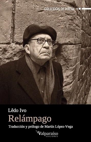 RELÁMPAGO | 9788494357701 | IVO, LÊDO | Llibreria La Gralla | Librería online de Granollers