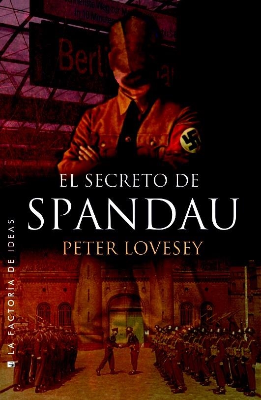 SECRETO DE SPANDAU, EL | 9788490186824 | LOVESEY, PETER | Llibreria La Gralla | Llibreria online de Granollers