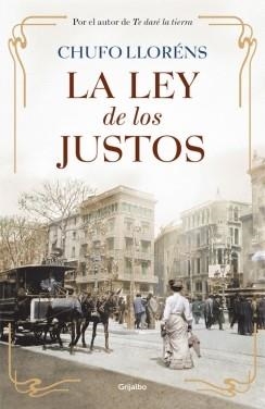 LEY DE LOS JUSTOS, LA | 9788425352904 | LLORENS, CHUFO | Llibreria La Gralla | Llibreria online de Granollers